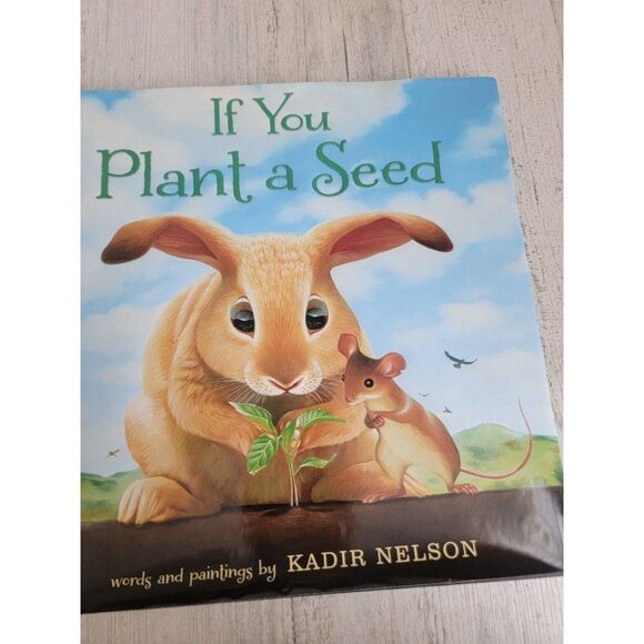 If you plant a seed book Kadir Nelson Easter bunny hardcover - Picture 3 of 9